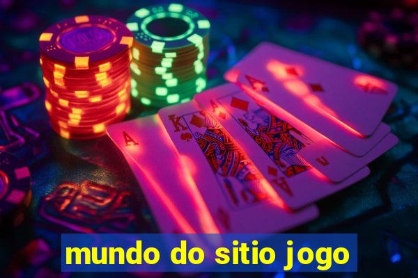 mundo do sitio jogo